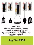 Prestige - Masher, Solid Spoon, Turner, Slotted Turner or Spaghetti Spoon (696189; 696332; 696475; 145600; 145899)