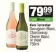 Ken Forrester - Sauvignon Blanc, Chardonnay, Chenin Blanc or Ros
750ml