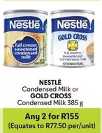 Nestlé - Condensed Milk or GOLD CROSS Condensed Milk