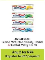 Aquafresh - Lemon Mint, Mild & Minty, Herbal or Fresh & Minty