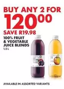 100% FRUIT & VEGETABLE JUICE BLENDS