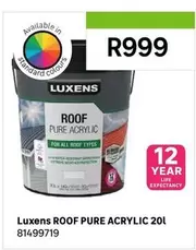 Luxens - Roof Pure Acrylic