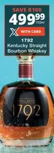 1792 Kentucky Straight Bourbon Whiskey
