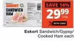 Eskort - Sandwich Ham