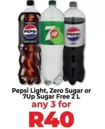 pepsi - Light, Zero Sugar or 7Up Sugar Free