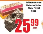 Rainbow - Imitation Cream  Slab / Black Forest Slice