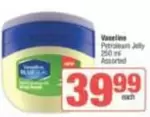 Vaseline - Petroleum Jelly