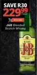 J&B - Blended Scotch Whisky