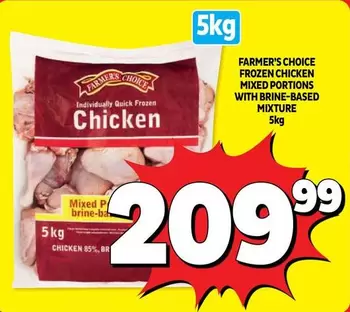 Farmer's Choice - FROZEN CHICKEN MIXED PORTIONS WITH BRINE-BASED MIXTURE