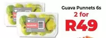 Guava Punnet 6s