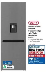 Defy - Metallic-Finish Bottom Freezer-Fridge with Water Dispenser DAC627