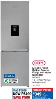 Defy - Metallic-Finish Bottom Freezer Fridge with Water Dispenser DAC645