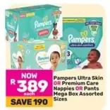 Pampers - Ultra Skin OR Premium Care Nappies OR Pants Mega Box