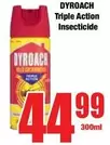 Dyroach - Triple Action Insecticide