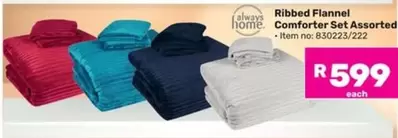 Always - Ribbed Flannel Comforter Set Assorted - Item no: 830223/222