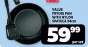 Pan - VALUE FRYING PAN WITH NYLON SPATULA