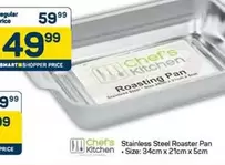 Chef - Stainless Steel Roaster Pan
