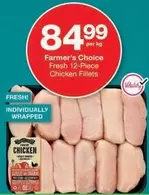 Farmer's Choice - Fresh 12-Piece Chicken Fillets