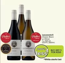 Chenin Blanc or Shiraz
