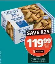 Today - Frozen Sausage Rolls