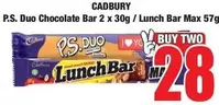 Cadbury - P.S. Duo Chocolate Bar 2 x 30g / Lunch Bar Max 57g