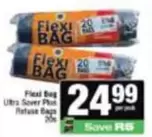 Ultra - Flexi Bag Saver Plus Refuse Bags