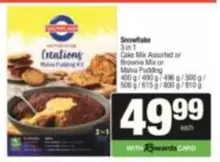 Snowflake - 3 in 1 Cake Mix Assorted or Brownie Mix or Malva Pudding