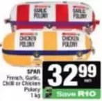 Spar - French, Garlic, Chilli or Chicken Polony