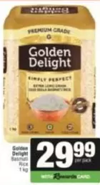 Golden Delight - Premium Grade Simply Perfect Extra Long Grain