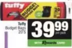 Tuffy - Budget Bags