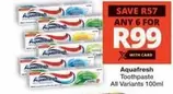 Aquafresh - Toothpaste