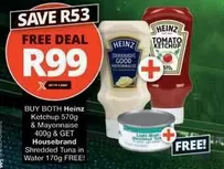 Heinz - Ketchup & Mayonnaise + Housebrand Shredded Tuna