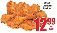 Boxer - Crumbed Chicken