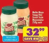 nola - Mayo Tangy/Hot Street Style Mayonnaise