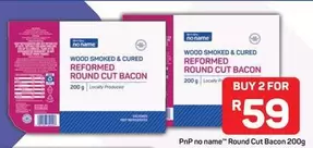 Round Cut Bacon
