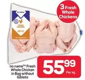 Fresh Whole Chicken in Bag without Giblets
