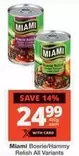 Miami - Boerie/Hammy Relish All Variants