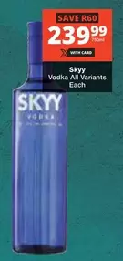 Skyy - Vodka All Variants