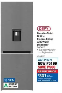 Defy - Metallic-Finish Bottom Freezer-Fridge with Water Dispenser DAOQ627