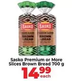 SASKO - Premium or More Slices Brown Bread