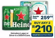 Heineken - Lager or Silver Cans