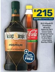 Coca cola - Premium Brandy 750ml & GET Coca-Cola Original Taste Less Sugar 1 Litre Non-returnable Bottle FREE