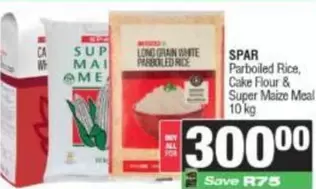 Spar - Parboiled Rice, Cake Flour & Super Maize Meal