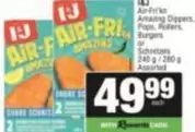 Air-Fri'n Amazing Dippers, Pops, Rollers, Burgers or Schnitzels