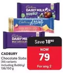 Cadbury - Chocolate Slabs