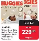 Huggies - Unisex Gold Skin Soft or Extra Care Nappies or Pants Jumbo Pack