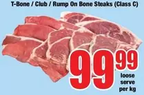 T-Bone / Club / Rump On Bone Steaks (Class C)
