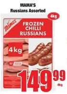 Mama's - FROZEN CHILLI RUSSIANS