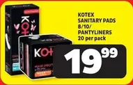 Kotex - SANITARY PADS/PANTYLINERS
