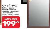 Creative - Native Modern Dress Mirror Each
